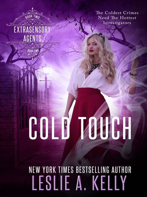 Title details for Cold Touch by Leslie A. Kelly - Available
